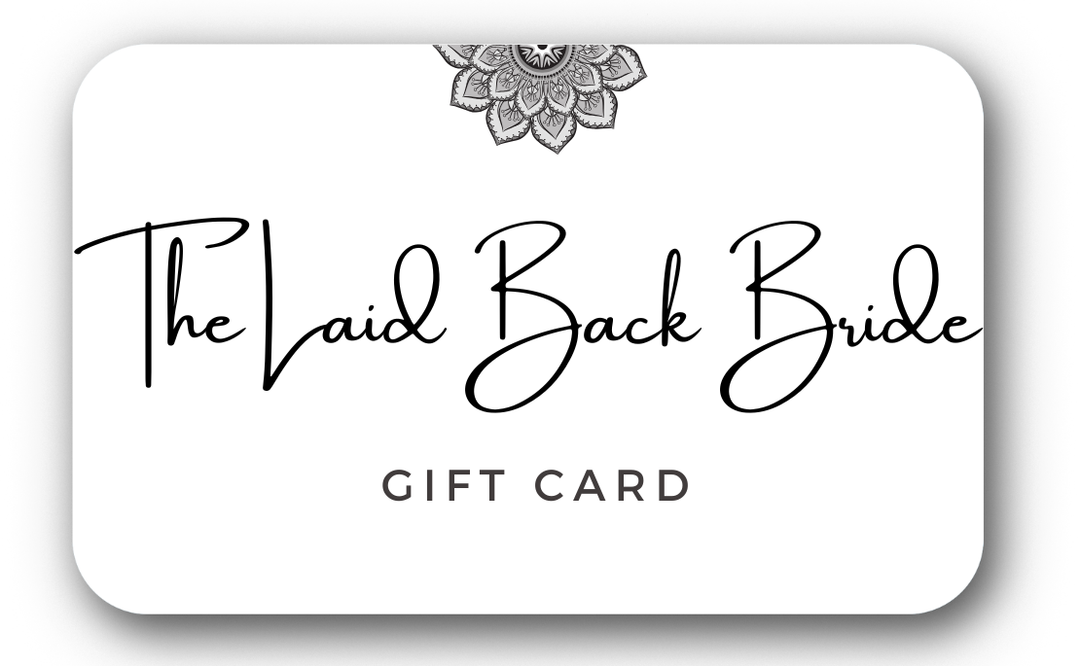 The Laid Back Bride Gift Card